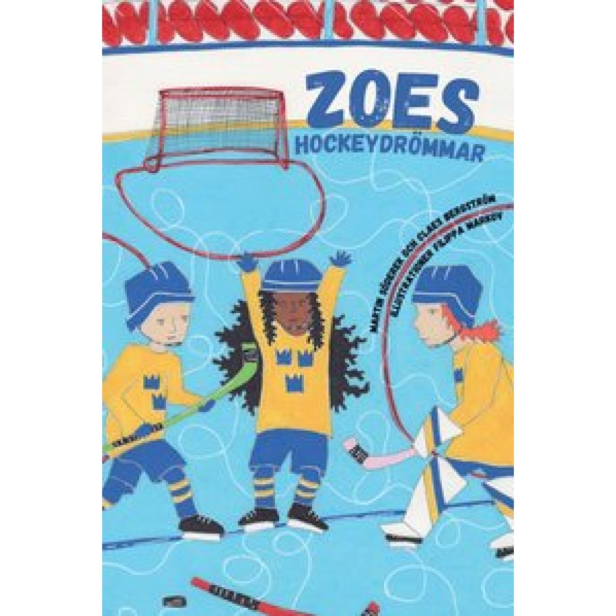 Zoes Hockeydrömmar
